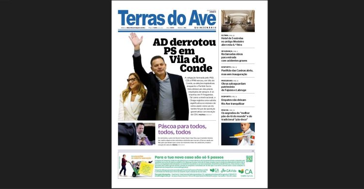 O seu jornal Terras do Ave sai hoje. Eis o que traz