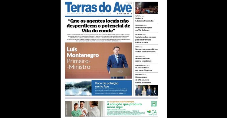 O seu jornal Terras do Ave tem mais uma edição. Veja os destaques…