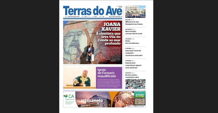 O seu jornal Terras do Ave tem uma nova edição