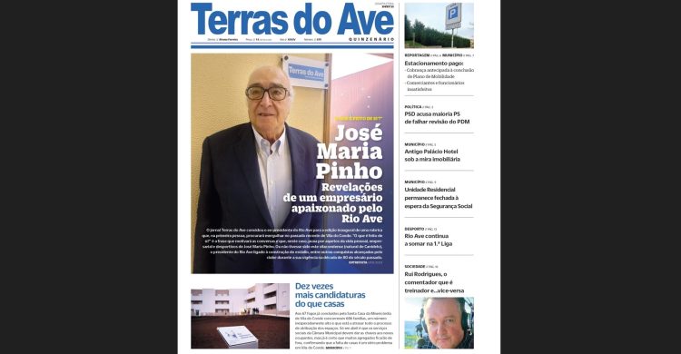 Eis o seu jornal Terras do Ave. Veja o que traz