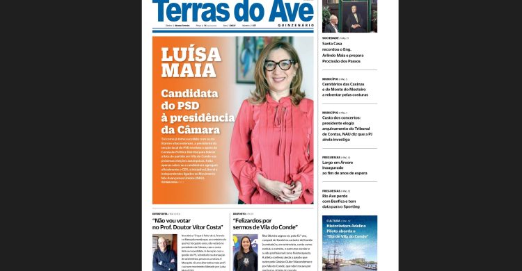 Jornal Terras do Ave tem nova edição. Veja os destaques…