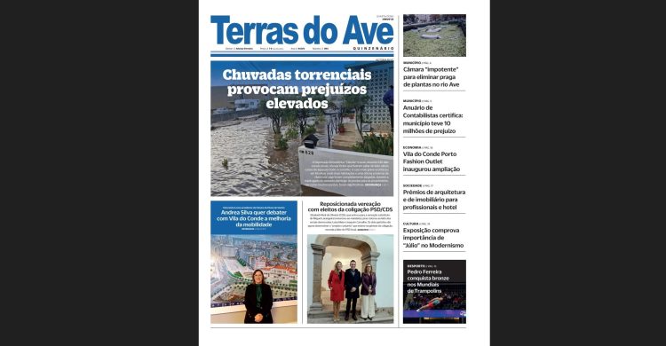O seu jornal Terras do Ave tem nova edição. Veja os destaques